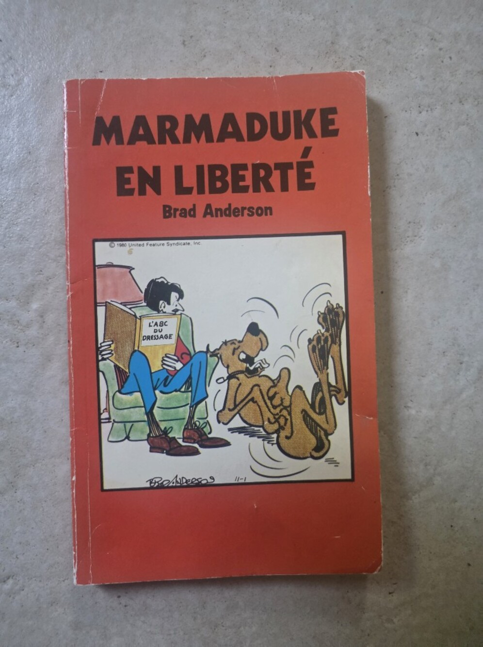 Marmaduke En Liberté Brad Anderson 1980 Français  / French Book Vintage